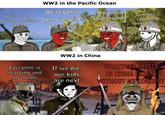 Another 10,000 WW2 in the Pacific Ocean We're gonna guys for one island burn every last I HATE TS Everyone is starving and my home is gone 188 one of you We killed your friends slowly WW2 in China Comrade... your flesh looks tasty... त If we die, our kids are next WHATEVER EXISTS IN CHINA EXISTS WITHOUT MY CONSENT サクラ