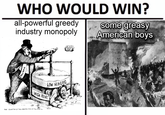 WHO WOULD WIN? all-powerful greedy industry monopoly PULLMAN. LOW WAGES HIGH RENT THE CONDITION OF THE LABORING MAN AT PHAN some greasy American boys