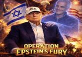 ✡ USA OPERATION EPSTEIN'S FURY