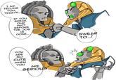 I AM TELLING you, TRAZYN, IF YOU BREAK OUR PACT BEFORE THE JOB IS DONE... you ARE So CUTE WHEN you ARE SERIOUS I SWEAR TO...! M