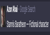 Azor Ahai - Google Search Stannis Baratheon — Fictional character -