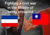 Fighting a civil war in the Middle of being occupied