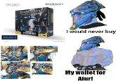 Pre-order STARCRAFT STARCRAFT STARCRAFT I would never buy PROTOSS STARTER SET 95,00 € My wallet for Aiur!