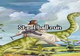 Steel ball run