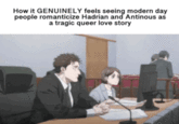 How it GENUINELY feels seeing modern day people romanticize Hadrian and Antinous as a tragic queer love story