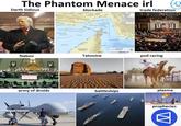 The Phantom Menace irl Darth Sidious blockade trade federation Naboo JER Persian Gulf Ju army of droids DadLarge a JO Bracc Iran OXCORIAN Strait of Hormu Oman Ma United Arab Emirates J Oman Tatooine Gulf of Omen pod racing battleships plasma prophecies W