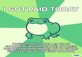 I GOT PAID TODAY TONIGHT, I WILL HAVE A GLASS OF CHAMPAGNE WITH MY FIANCÉ. AS I PRESS THE BUTTON ON MY BANKS APP TO FINALLY FINISH PAYING OFF MY FIRST CAR LOAN imgur