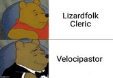 imgflip.com Lizardfolk Cleric Velocipastor