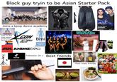 Black guy tryin to be Asian Starter Pack OFFICIAL Joins a kpop dance academy Tries to find Inner peace getting into Spiritual stuff CON ALL THINGS HALLYU Bmi UNDERWEIGHT <18,5 AXANIMEEXPO ل Followers: 5k+ Best friends TikTok - BLACK STUDENT SINGS KOREAN SONG AND WOWED THE JUDGES AND AUDIENCE. · 최준섭, Joseph Busto 컷 무대&앵콜 무대 공개 11학번 최준섭 Their male friends 1 RE Splat Rebellious Colors BLUE ENVY COMPLETE KIT LONG LASTING HAIR COLOR EVERYTHING YOU NEED IN ONE KIT ONE APPLICATION VEGAN USA DRAGONBALLS (E9580 8 3 9 5