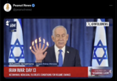 JO Peanut News @peanutnewz 124 LIVE X@INFOLIBNEWS BENJAMIN NETANYAHU Israeli Prime Minister IRAN WAR: DAY 13 NETANYAHU: NEW GOAL TO CREATE CONDITIONS FOR REGIME CNANCE OPERATION "ROARING LION