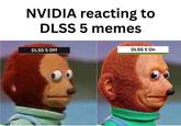 NVIDIA reacting to DLSS 5 memes DLSS 5 Off DLSS 5 On