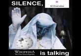 G SILENCE, Al Overview Ω ウィ WS И Kit 7 WIKIPEDIA is talking The Free Encyclopedia