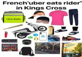 French uber eats rider" in Kings Cross Uber Eats ENGLISH LANGUAGE MILLION bemo بانال oporto E fomous JOLLY SWAGMAN BACKPACKERS TRAVEL CENTRE