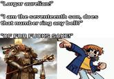 "Lorgar aurelian!" "I am the seventeenth son, does that number ring any bell?" "OF FOR F---- SAKE!" จด