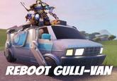 REBOOT GULLI-VAN