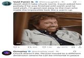 OCTOPLAY Void Pain() @UncaughtEx. 1h death didn't take chuck norris. it just asked him politely if he was finished with earth and he said yeah, i'm good rest easy to the man who made the impossible look like a warm-up #Walker Texas Ranger GIF 8 1305 7.3K Ilil 207K □ ↑ Octoplay @octoplay_real 1h Chuck doesn't die. He just moved to a different dimension where he can be immortal in peace • 0