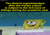 bm The district superintendent after the Party's school is subject to the 3rd wave of killings during the academic year