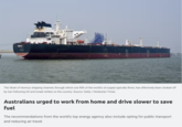 SHENLONG The Strait of Hormuz shipping channel, through which one fifth of the world's oil supply typically flows, has effectively been choked off by Iran following US and Israeli strikes on the country. Source: Getty / Hindustan Times Australians urged to work from home and drive slower to save fuel The recommendations from the world's top energy agency also include opting for public transport and reducing air travel.