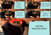 Try to create a new source of energy. You try to draw energy from stars. Many of them blow up. Many of them blow up. NEW WEAPON!