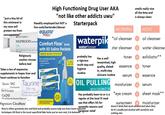 "just a tiny bit of this ointment in my nose will protect me from consequences" NDC 0093-1010-42 High Functioning Drug User AKA "not like other addicts uwu" Steadily employed but NOT a line cook/bartender/dancer MUPIROCIN OINTMEN 2% equate™ Comfort Flow Bottle For Devadetagic Use Only Not For Du with 50 Saline Packets Religiously washes sinuses before bed Takes a ton of expensive supplements in hopes liver and heart continue to function Taurine Cardiovascular and detoxification support Glycine NAC N-Acetylcysteine 500 mg Basic B Complex CoQ10 100 mg Optimally Absorbed Ubiquinone Magnesium CitraMate' SINUS WASH SYSTEM Sinus washing may help symptoms of Nasal congestion Dry air Sale Packets equate egate Salina Packet Gentle flow control button Made with medical grade antimicrobial plastic 60angle comfortab headpo need to need to Starterpack waterpik waterflosser probably has a rigorous multi step oral hygiene routine MORNING *oil cleanser smells really nice all the time and is always clean NIGHT oil cleanser water cleanse ater cleanser toner exfoliator** essence toner Has a well researched, high quality, dialed- in, multi-step skincare routine OIL PULLING WITH COCONUT OIL Has probably been to or is a regular at the local IV med spa that offers IVs for cosmetic reasons and they're either genuinely nice and kind and probably wanna help you learn harm reduction techniques OR they're the most superficial fake f---- you've ever met, 0 in between hangover relief serum essence moisturizer eye cream sunscreen serum sheet mask** moisturizer doesn't drink that much alcohol and when they do it's usually just alcohol with weed/nic and nothing else