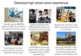 Taiwanese high school canon experiences Secretly playing (Arena of Valor) at the back of the classroom during recess Getting scolded by the (discipline officer) for having hair 0.5cm too long Cramming for an exam during nap time while your deskmate snores loudly Begging the rich kid to order boba to school via Uber Eats on a hot day 合作社阿姨(School store cashier lady) calls you (handsome boy) or (beautiful girl) Hour-long assembly under 30°C(85°F) weather while the principal yaps about discipline and studying hard