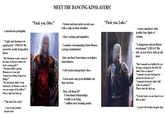 MEET THE DANCING KINSLAYERS! "F--- you, Otto." - A murderous p--------. - "Light and darkness in equal parts" LMFAO! He narrowly avoids being pitch black. "But Daemon is only a man of his time, it doesn't matter he f---- young girls!" "Daemon didn't groom Rhaenyra, it was just Targaryens doing Targaryen things!" "He obviously didn't want Jaehaerys or Maelor to die, it was an oopsie of the killers!" Please shut the f--- up. - "The heir for a day" - Loyal to his brother despite that. - Violent and mercurial second sons with a chip on their shoulder. - Glory seeking and impulsive. - Consider exterminating whole Houses a proper punishment. -Take out their frustrations on helpless subordinates. - Call women misogynistic slurs. - Great assets and great liabilities for their factions. - They call them 007 - 0 functional relationships. 0 skills to be King. - 7 million aura farming points. "F--- you, Luke." - A mass murderer with posible four digits of victims. "A dangerous and proficient swordsman" LMFAO! His only on text win is with an old man. "But Aemond was bullied for not having a dragon by his dad! He didn't have a chance!" "Aemond was just looking for justice for his lost eye!" "Aemond obviously didn't kill Luke on purpose!" Please shut the f--- up. - "It looks better on me than it ever did on him." - Loyal to his brother despite that.