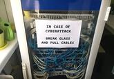 BALTIC 7010 12 12 118 IT A 12 2 30121 IN CASE OF CYBERATTACK BREAK GLASS AND PULL CABLES