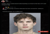 Meg @heirmeg maybe i don't understand looksmaxxing cus how he the face of it and chopped idgi TMZ TMZ⭑@TMZ - 5h "Looksmaxxing" streamer Clavicular has been arrested for battery in Florida. Exclusive details: tmz.me/MJce057 MUG SHOT