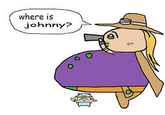 where is johnny? 0