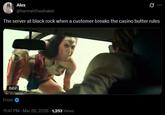 Alex @hannahtheebaker The server at black rock when a customer breaks the casino butter rules 0:07 From 11:47 PM - Mar 28, 2026 1,253 Views