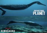NETFLIX DINOSAURS PREHISTORIC PLANET
