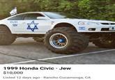 MAZEL TOV H 1999 Honda Civic Jew $10,000 • Listed 12 days ago Rancho Cucamonga, CA