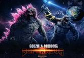GODZILLA KONG SUPERNOVI GILLNOVA EMPIRE KROPPENS