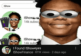 IShow IShow 14k subsc IShow 14k subs I Found IShoweyes IShowFinance. 611K views - 2 days ago
