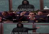 €. L() Iudal T-L Luda) Also 835 prente-des GO difas specific cry Welcome to Black History Class. First question, what wuz we? Kangs! fine Specfic c 4()= dez U I #=4(+) (+) x (x) Jv acet-l Judu by da mies- dEU (dated Rd Das right, 10 points to Spliffindor. Iv da daddy Alsso J=