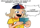 GRACE ASHCROFT DURING THE EVENTS OF RESIDENT EVIL 5, CIRCA 2009. I LOVE NINTENDOGS!! [[]