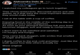 Aleksandra Delic in 3rd+ • Turning "who's doing what?" into "do... View my newsletter 6d. Edited. + Follow I watched my colleagues go to lunch together. They chose restaurants, discussed spices and side dishes, as if that were the most important decision they would make today. I sat at the table with a cup of coffee. Enjoying food in the middle of the working day is a betrayal of one's own sharpness. As soon as your stomach becomes full, your brain becomes sluggish, soft and ready to compromise. I don't want to be satisfied and satisfied. I'm hungry and hungry. They came back sluggish, with smiles that smelled of sugar and laziness. I drank coffee to the end, cold and bitter. Just like the truth about how little others actually try. Show original OCO 349 81 comments P Like Comment Repost Send