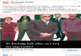 FT Financial Times Promoted B If there is a status attached to height - and there is - then 5ft 11in doesn't quite measure up. Six foot is manly, commanding. Five-11 is acceptable, unremarkable. It's the missing inch that might as well be a foot, the FT's Alex Bilmes writes. 6000 Is being 6ft the secret to success? Read for free on FT.com ft.com 14 Register 6 comments