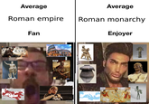 117 AD Average Average Roman empire Roman monarchy RYSE SON OF ROME Fan PC TOTAL WAR ROMEI Enjoyer