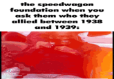 the speedwagon foundation when you ask them who they allied between 1938 and 1939: مل Tik Tok @zaysciiiius