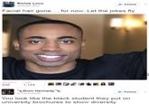 Richie Loco @Richie_10c0 Follow Facial hair gone.....for now. Let the jokes fly RETWEETS 235 LIKES 1,124 BOOPERAT Dom Hennedy @TroyAndretti Follow You look like the black student they put on university brochures to show diversity