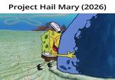 Project Hail Mary (2026)
