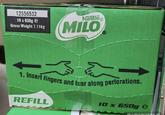 12556532 10 x 650g e Gross Weight 7.11kg Nestle MILO 1. Insert fingers and tear along perforations. REFILL 10 x 650g e momomal