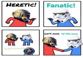 HERETIC! Fanatic! 5 Hey guys, let's just be friends UNITED FEDERATION OF PLANETS wwwwww LET'S F--- up this nerd.