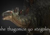 she thagomize yo stegoling
