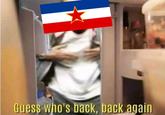Guess who's back, back again