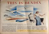 THIS IS BENDIX ELECTRONICS MAGNETICS ELECTRO-MECHANICS OPTICS CARBURETION HYDRAULICS AEROLOGY A MORE THAN 3000 ENGINEERS AND 12 RESEARCH LABORATORIES... OVER 70,000 EMPLOYEES. AND 30 PLANTS, DEDICATED TO ENLARGING MAN'S POWERS We have tried above with figures, pictures, and words to give you the story of.Bendix. We have tried, because Bendix-and the Creative Engi- neering for which it stands-is tremendously im- portant to you and yours. Important now, because Bendix developments are helping in a thousand ways to enhance the of our fighting men-making safer and powers the flight, navigation and piloting of easier transport and battle planes assuring better starting, stopping, steering and operating of trucks, tanks and jeeps... supplying the instru- ments and controls that carry commands, meas- ure speed, give alarms, locate targets, and aim and fire guns on naval and merchant ships. And important tomorrow, because the scientific brains and muscles created for victory can im- prove the future world-its industrial processes, communications, transportation, home life. But figures, pictures, and words can scarcely portray Bendix. For Bendix, as much as any- thing, is a state of mind. Imagination undaunted by difficulties. Aspirations that ignore the im- possible. The will to build a better and brighter First IN tomorrow and the scientific skill and knowledge to do it. Unleashed on the problems of peace but these must wait. How long? Well, your War Bond purchases can speed the day. Buy to the limit-and beyond. BENDIX AVIATION CORPORATION, DETROIT, MICH. BENDIX • SCINTILLA CREATIVE • ECLIPSE • PIONEER • STROMBERG ZENITH • -Trade-marks of Bendix Aviation Corporation ENGINEERING BUILDERS OF THE INVISIBLE CREW FRIEZ ALTAIR