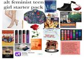 alt feminist teen girl starter pack SYLVIA PLATH THE BELL JAR PRIDE SEPTEMBER 26 chillagememes NYX LIQUID S NYX UQUID de NYX LIQUID B NYX LIQUID AMERICAN BEAUTY CRAFT A Astrology - Daily Zodiac Horoscope Kudos Media ***** (212) GET Choose a Choose w Hole Love Brigh The GIRLS INVENTED PUNK ROCK NOT ENGLAND Trainspotting RAISE BOYS AND GIRLS THE SAME WAY FEAR IS THE MOST ELEGANT WEAPON YOUR HANDS ARE NEVER MESSY THREATENING BODILY HARM IS CRUDE WORK INSTEAD ON MENDS AND BELIEFS PLAY INSECURITIES LIKE & PIANO, BE CREATIVE IN APPROACH FORCE ANXIETY TO EXCRUCIATING LEVELS OR GENTLY UNDERMINE THE PUBLIC CONFIDENCE PANIC DRIVES HUMAN HERDS OVER CLIFFS AN ALTERNATIVE TERROR-INDUCED IMMOBILIZATION. FEAR FEEDS ON FEAR. PUT THIS EFFICIENT PROCESS IN MOTION, MANIPULATION IS NOT LIMITED TO PEOPLE ECONOMIC SOCIAL AND DEMOCRATIC INSTITUTIONS CAN BE SHAKEN, IT WILL BE DEMONSTRATED THAT NOTHING IS SAFE SACRED OR SANE, THERE IS NO RESPITE FROM BORROR ABSOLUTES ARE QUICKSILVER RESULTS ARE SPECTACULAR