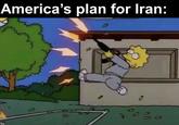 America's plan for Iran: D