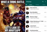 WHAT A TIRING BATTLE WhatsApp SANTOR CHATS LET'S LOOK AT MY WHATSAPP Q : STATUS CALLS Saint Celestine 00:08 I NEED C---, PEDRO Boss Bloodletta 00:07 FIGHT ME YE HUMIE GIT Marneus Calgar 00:06 I NEED C---, PEDRO Cadian Shocktroop n° 17439 00:06 I NEED C---, PEDRO Lotara Sarrin 00:05 I NEED C---, PEDRO Howling banshee 00:04 I NEED C--- MON'KEIGH